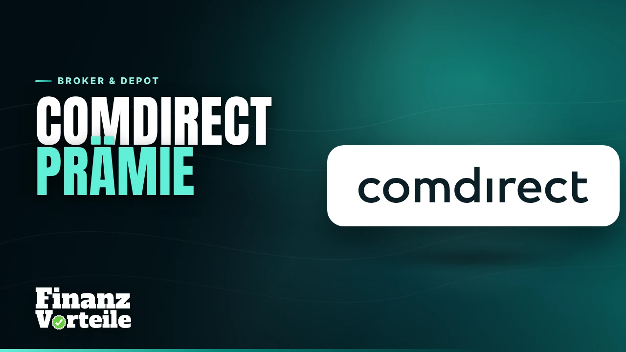 comdirect Prämie im Check: 100 Euro für die Depoteröffnung bis 1. November 2026
